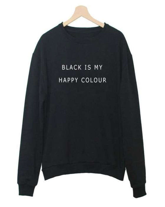 Black Is Happy Colour Printed Sweatshirt For womens - HB INDUSTRIES - Hoodies & Sweatshirts - 