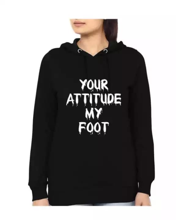 Black Your Attitude My Foot Fleece Full Sleeves Pull Over Hoodie For Women - HB INDUSTRIES - Hoodies & Sweatshirts - 