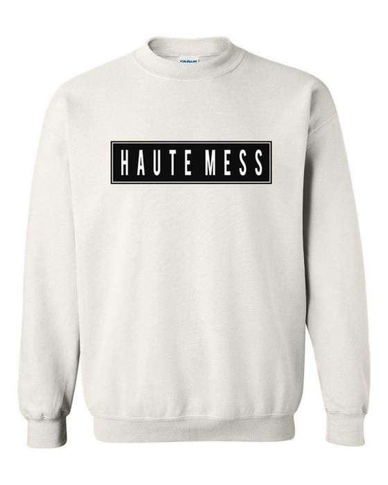 Haute Mess Sweatshirt - HB INDUSTRIES - Hoodies & Sweatshirts - 
